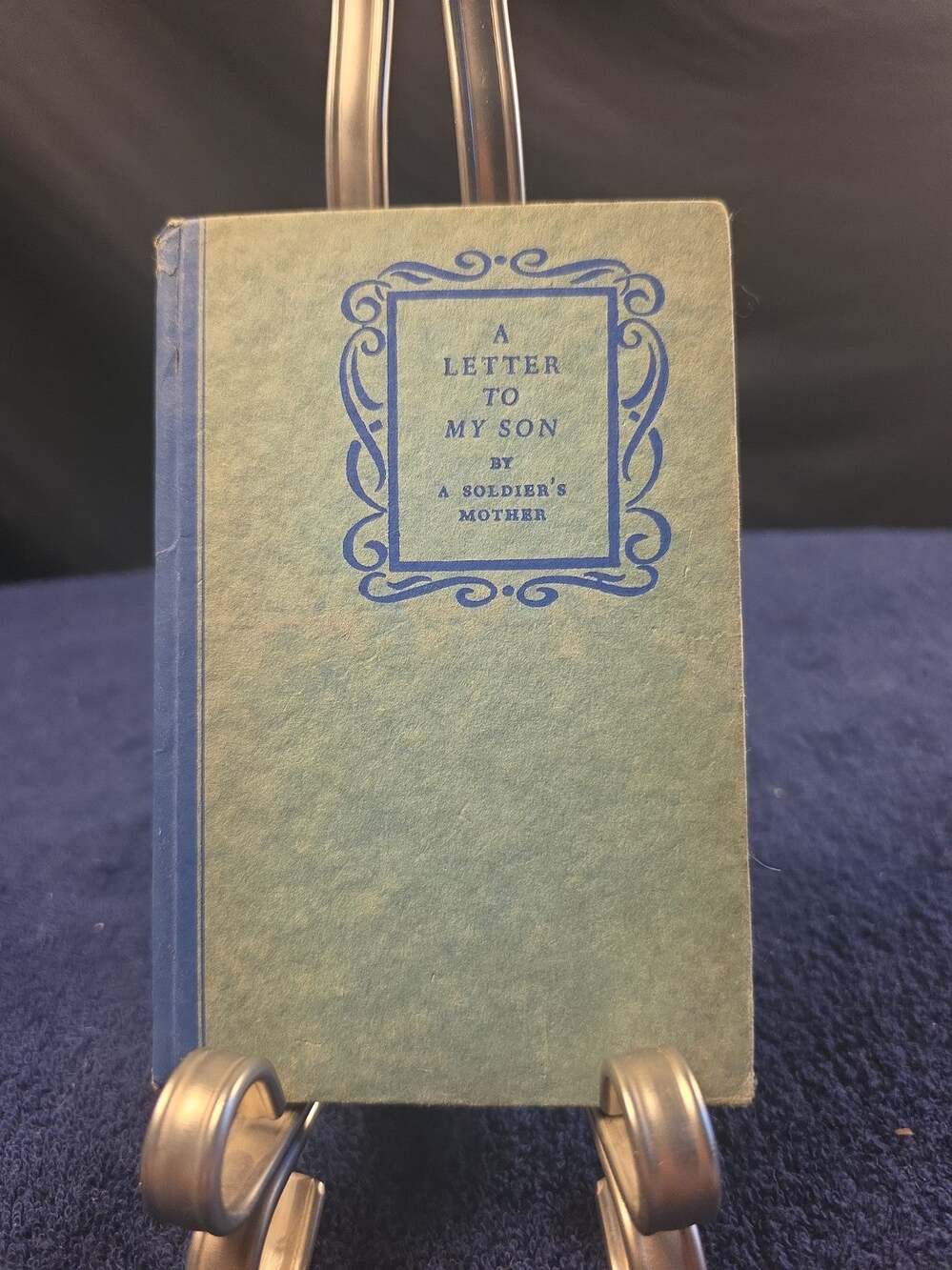 Vintage 1942 A Letter to My Son by A Soldier's Mother WWII First Edition Dutton